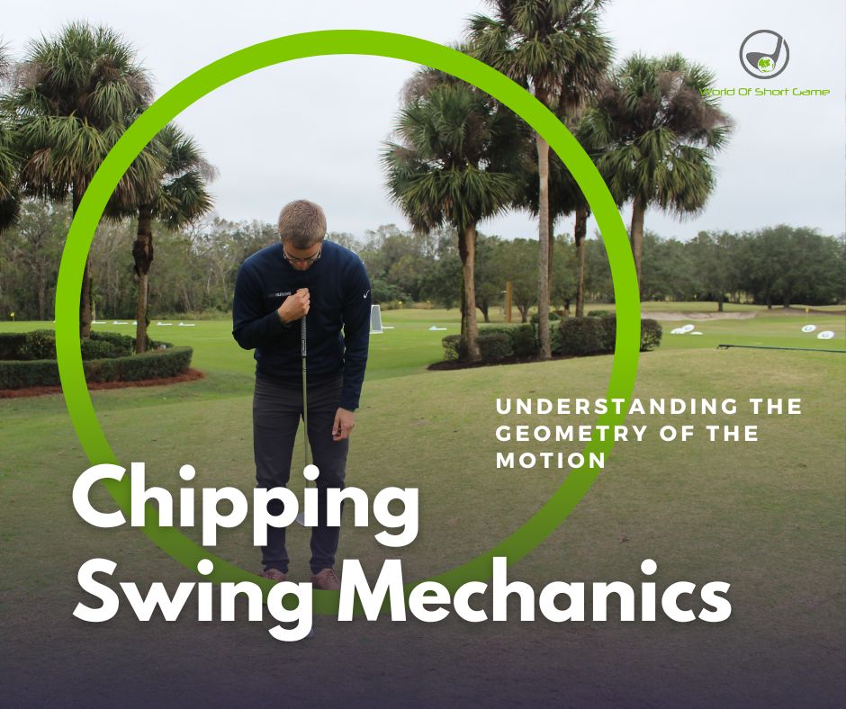 Chipping Swing Mechanics